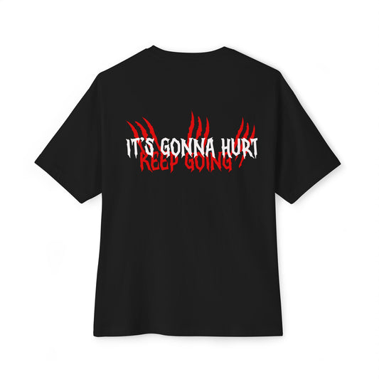 ITS GONNA HURT Oversized Tee